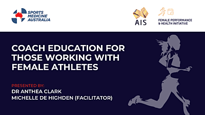 WEBINAR: Coach education for those working with female athletes