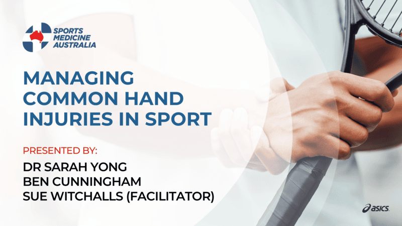 WEBINAR: Managing common hand injuries in sport